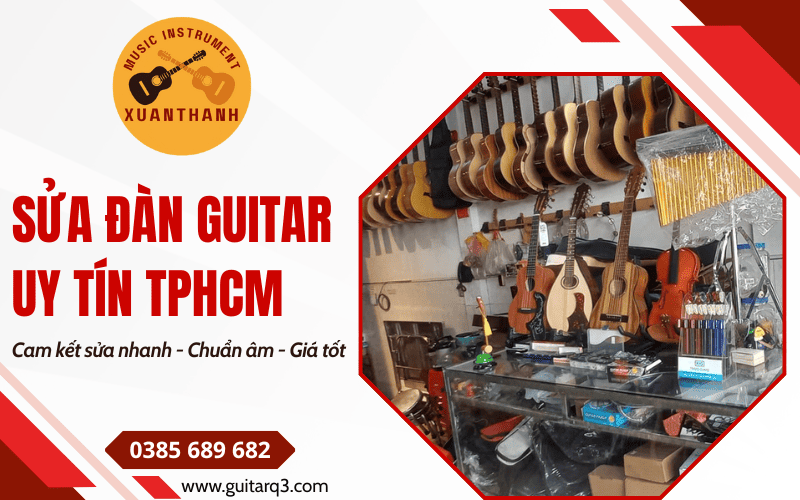 dịch vụ sửa đàn guitar TPHCM