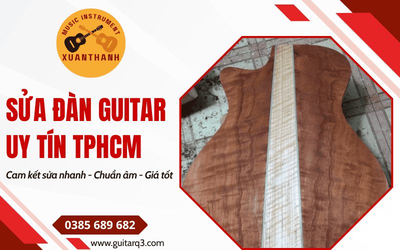 dịch vụ sửa đàn guitar TPHCM